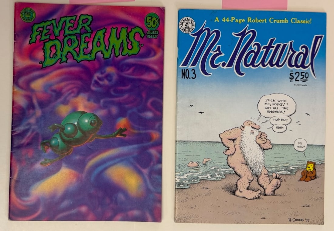 R. CRUMB MR. NATURAL #3 and FEVER DREAMS #1: R. CRUMB MR. NATURAL #3 8TH PRINTING and FEVER DREAMS #1 ADULT FIRST PRINTING 1972 Underground Comix