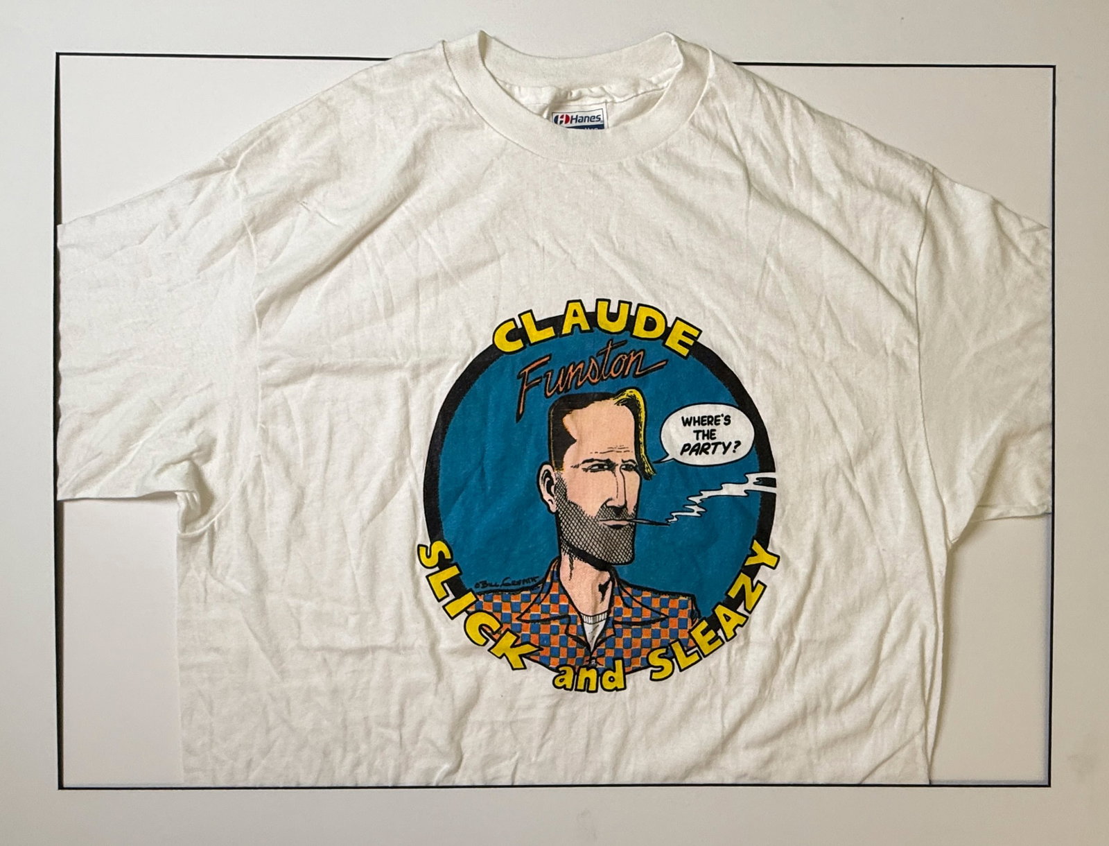 CLAUDE FUNSTON SLICK AND SLEAZY T-SHIRT (1 of 5)