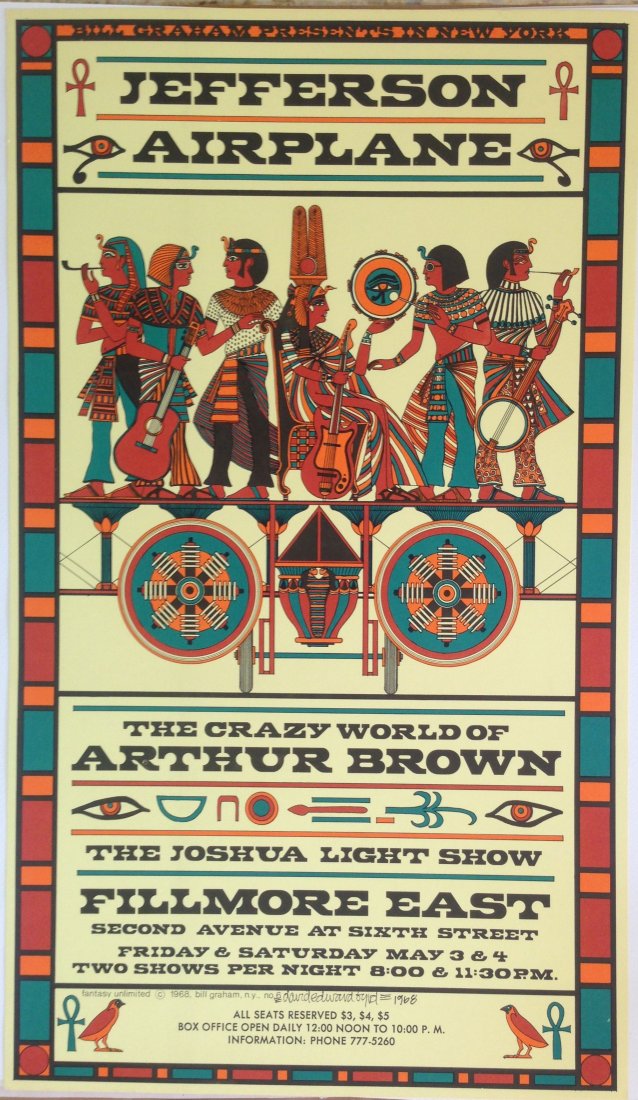 Jefferson Airplane (Egyptian) at Fillmore East 1968: Jefferson Airplane (Egyptian) at Fillmore East May 3,4 1968 Also on the bill: The Crazy World of Arthur Brown, lights by Joshua Light Show Signed and Dated by the artist David Edward Byrd 22-1/2" x 13