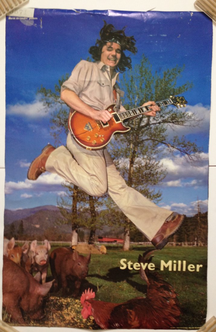 STEVE MILLER 1977 poster: Steve Miller 1977 David Alexander Posters Photo by David Alexander 33 x 21 pinholes and slight markings