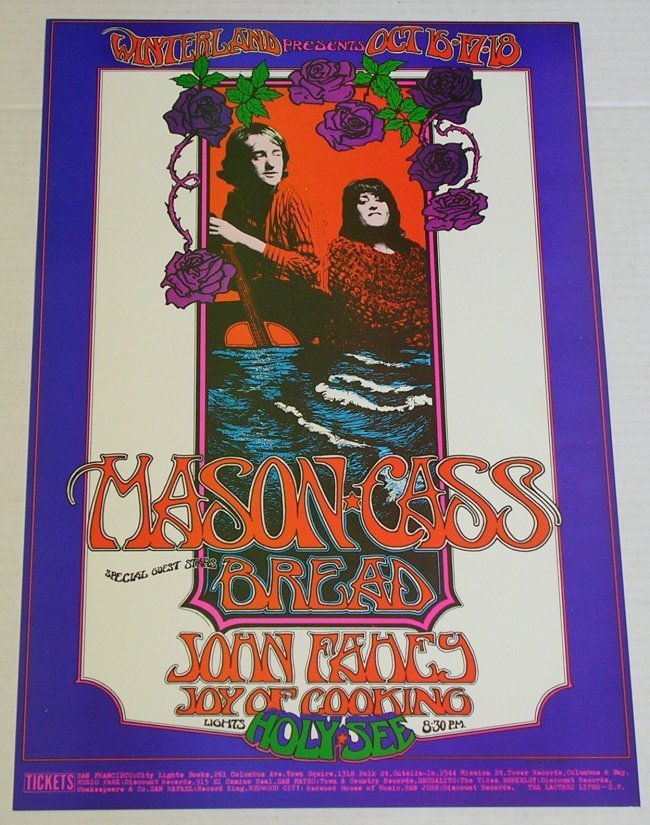 Mason Cass Winterland VG++ FIRST PRINTING: Item Description Mason Cass Winterland VG++ 1970 FIRST PRINTING ! ! ! Mason Cass With BREAD John Fahey Joy of Cooking Lights by Holy See Mason Cass = Dave Mason and Mama Cass BY POSTER ARTIST RANDY TU