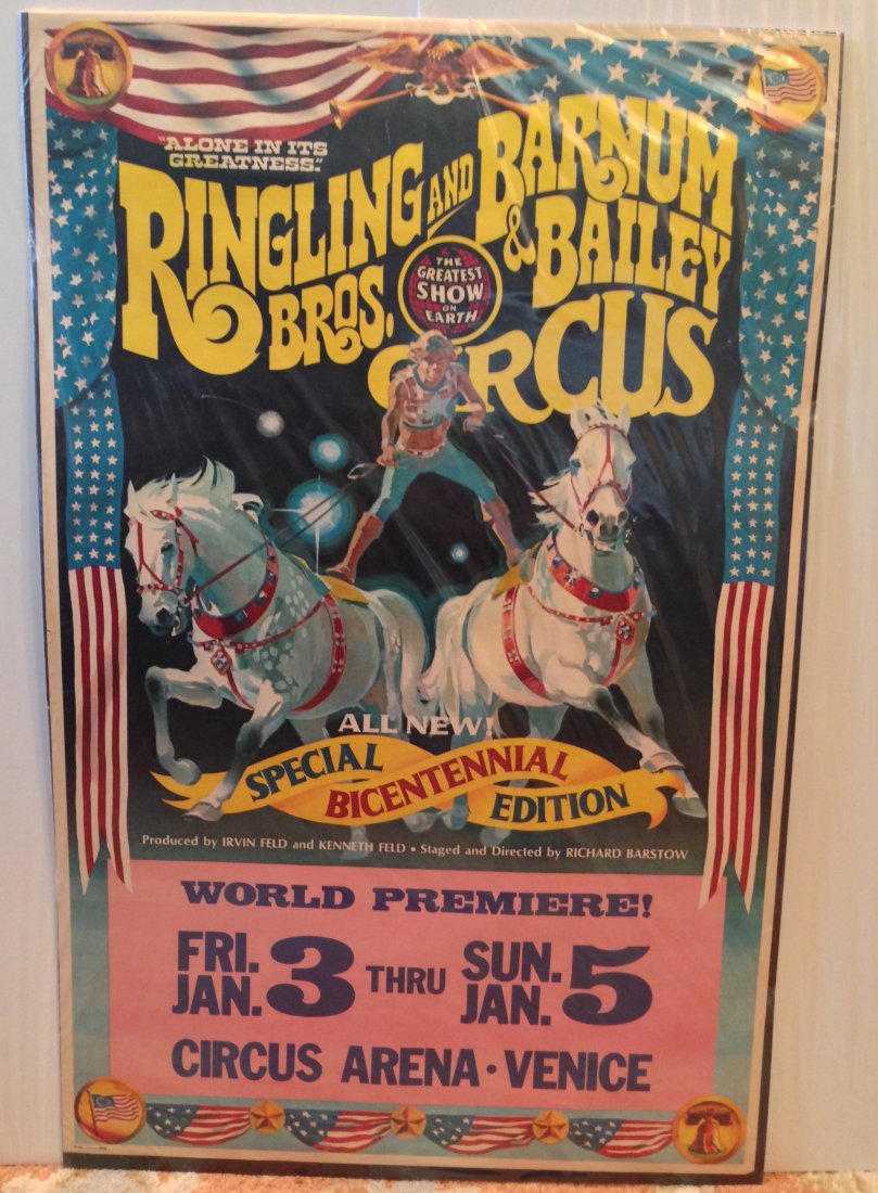 RINGLING BROTHERS and BARNUM & BAILEY ORIGINAL: RINGLING BROTHERS and BARNUM & BAILEY ORIGINAL BICENTENNIAL POSTER. 24â€ x 36â€ - 1975 - CIRUS ARENA in VENICE ! AMAZING ART WITH MAN RIDING TWO HORSES.
