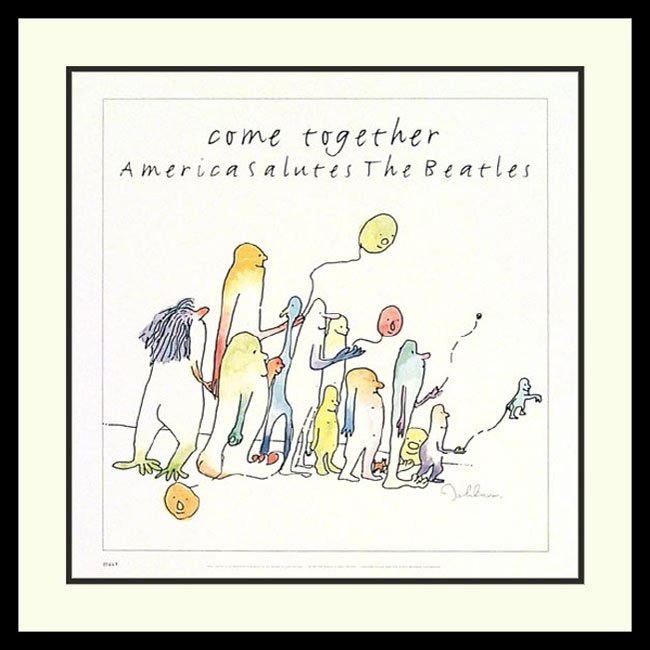 COME TOGETHER - JOHN LENNON NUMBERED POSTER: Come Together Poster Plate Signed - Limited Edition and individually Numbered#57X This poster features one of JOHN LENNON's watercolors in a limited numbered edition, used for "America Salutes The Bea