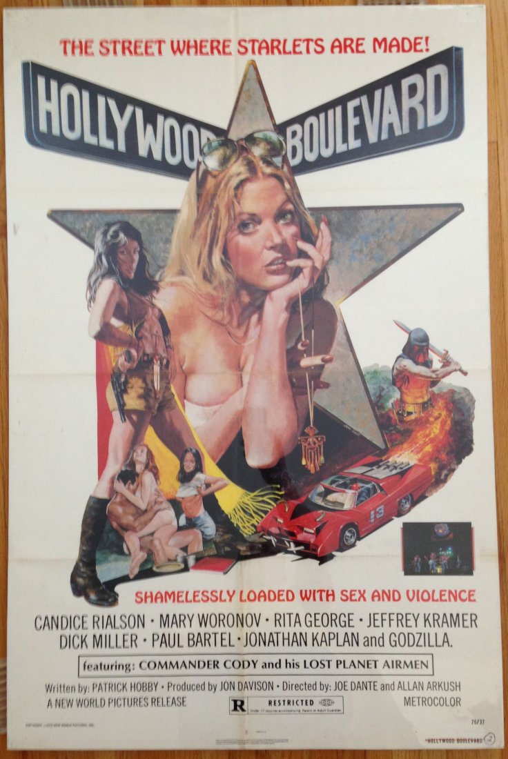 HOLLYWOOD BOULEVARD - ORIGINAL 1976 ONE-SHEET MOVIE: HOLLYWOOD BOULEVARD - ORIGINAL 1976 ONE-SHEET MOVIE POSTER Featuring Commander Cody and his lost planet Airmen LOADED WITH SEX, VIOLENCE and GODZILLA ! ! !