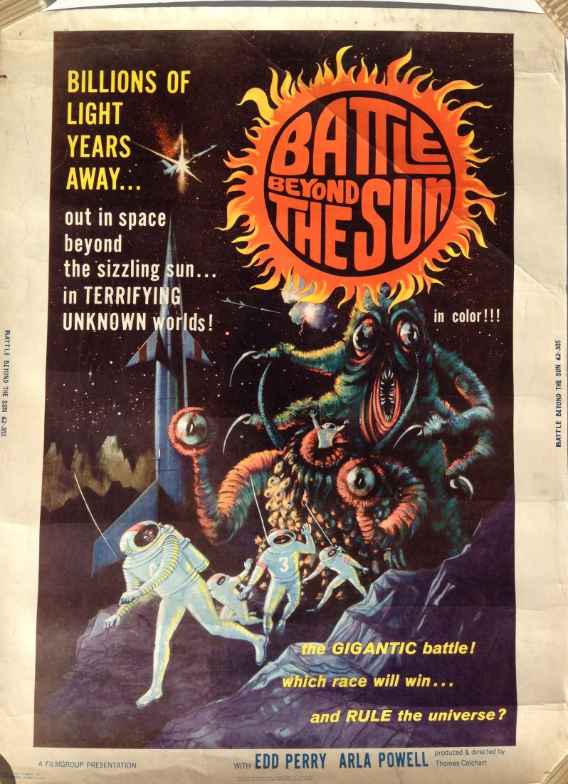 BATTLE BEYOND THE SUN MOVIE POSTER: BATTLE BEYOND THE SUN MOVIE POSTER - heavy stock. Battle Beyond the Sun is a 1959 Soviet science fiction film which was English-dubbed, and re-edited in 1962 as a U.S. version of the film. It tells of