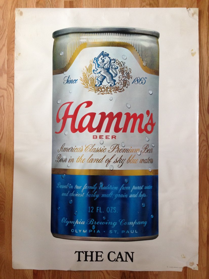 HAMMâ€™S BEER CAN POSTER: HAMMâ€™S BEER CAN POSTER - Olympia Brewing - Vintage. THE CAN poster. Large oversized with pins in corners and small tears. Amazing for this age. 29â€ x 41â€