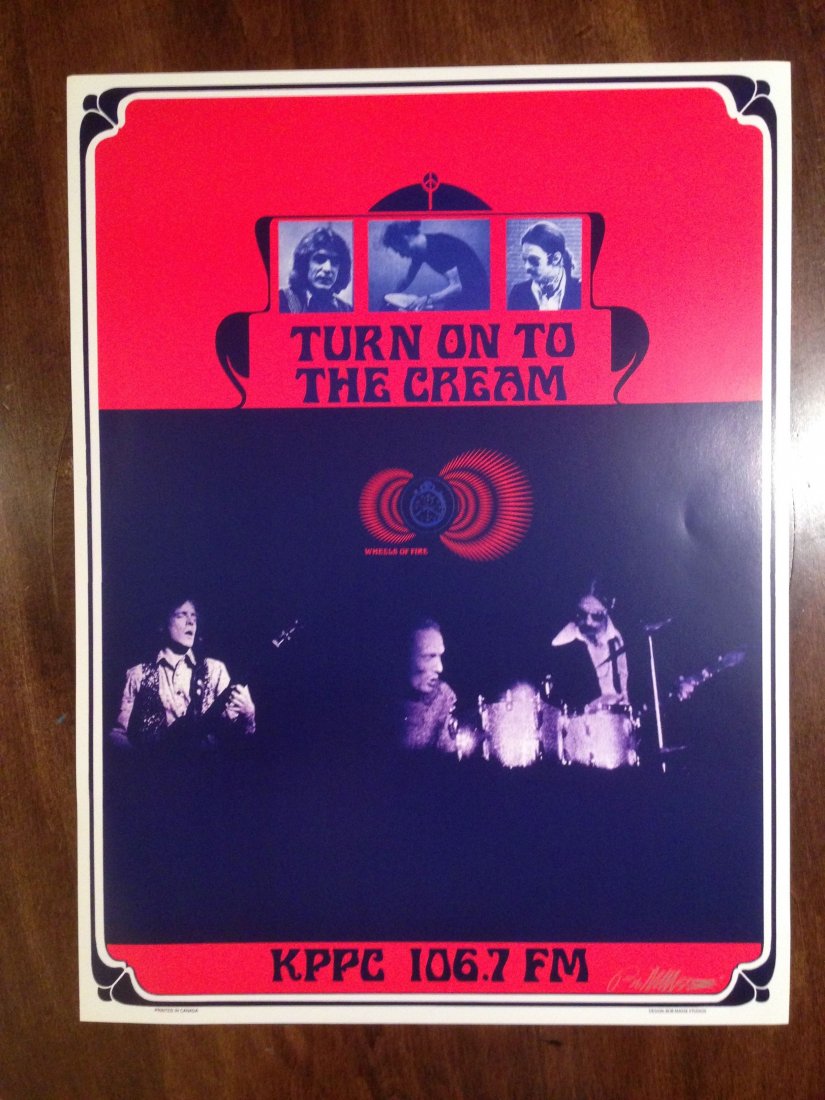TURN ON TO THE CREAM - SIGNED BY ARTIST: TURN ON TO THE CREAM - SIGNED BY ARTIST BOB MASSE. KPPC FM. RIP Cream's Jack Bruce, bassist extraordinaire