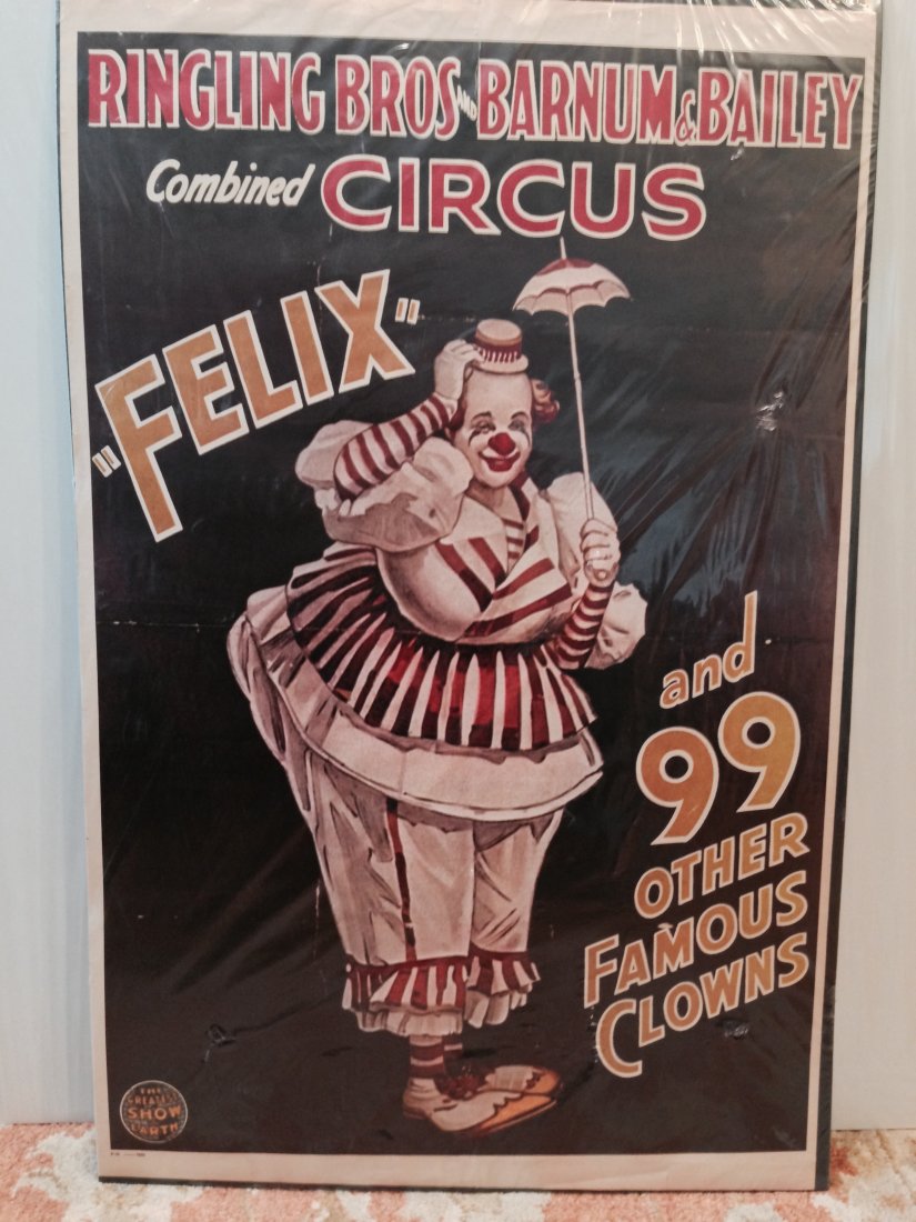 BARNUM & BAILEY ORIGINAL Vintage CIRCUS POSTER - FELIX: BARNUM & BAILEY ORIGINAL Vintage CIRCUS POSTER - FELIX and 99 other clowns. 24â€ x 36â€- 1933 reprint from the 1970Ã¢â‚¬â„¢s !