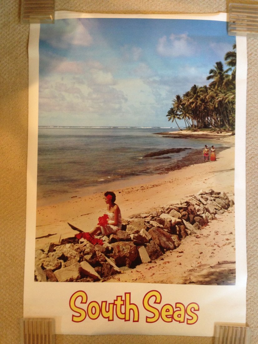 VINTAGE SOUTH SEAS TRAVEL POSTER: VINTAGE SOUTH SEAS TRAVEL POSTER. POLYNESIAN WOMAN ON BEACH. NO OTHER MARKINGS.