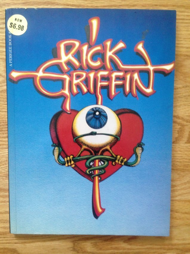 Rick Griffin Poster Book: Rick Griffin Poster Book Mint - Spine has not been broken Amazing images from years of Rick's Art. 1980 Dragon's World LTD Perigee Books G.P. Putnam and Sons