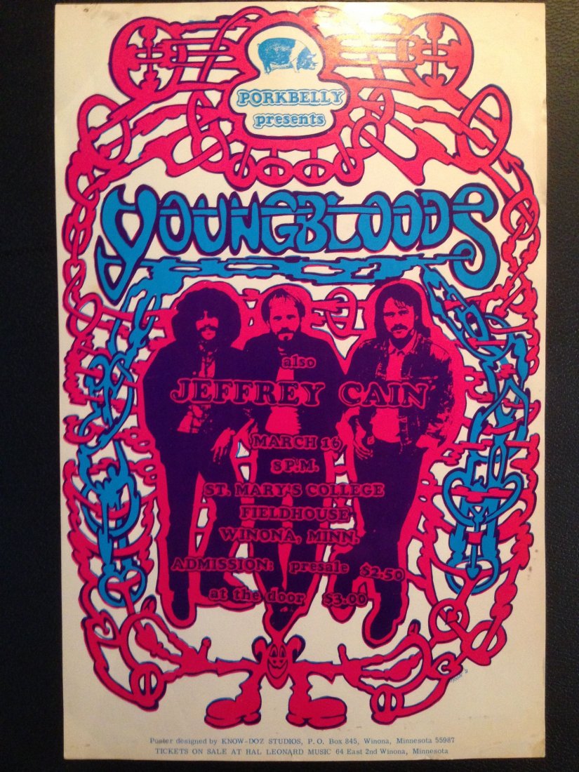 PORKBELLY PRESENTS THE YOUNGBLOODS: PORKBELLY PRESENTS THE YOUNGBLOODS. ALSO WITH JEFFERY CAIN. PLAYING AT THE FIELDHOUSE OF ST. MARYâ€™S COLLEGE IN WINONA MINNESOTA. poster designed by know-dos studios. tickets on sale at Hal Leon