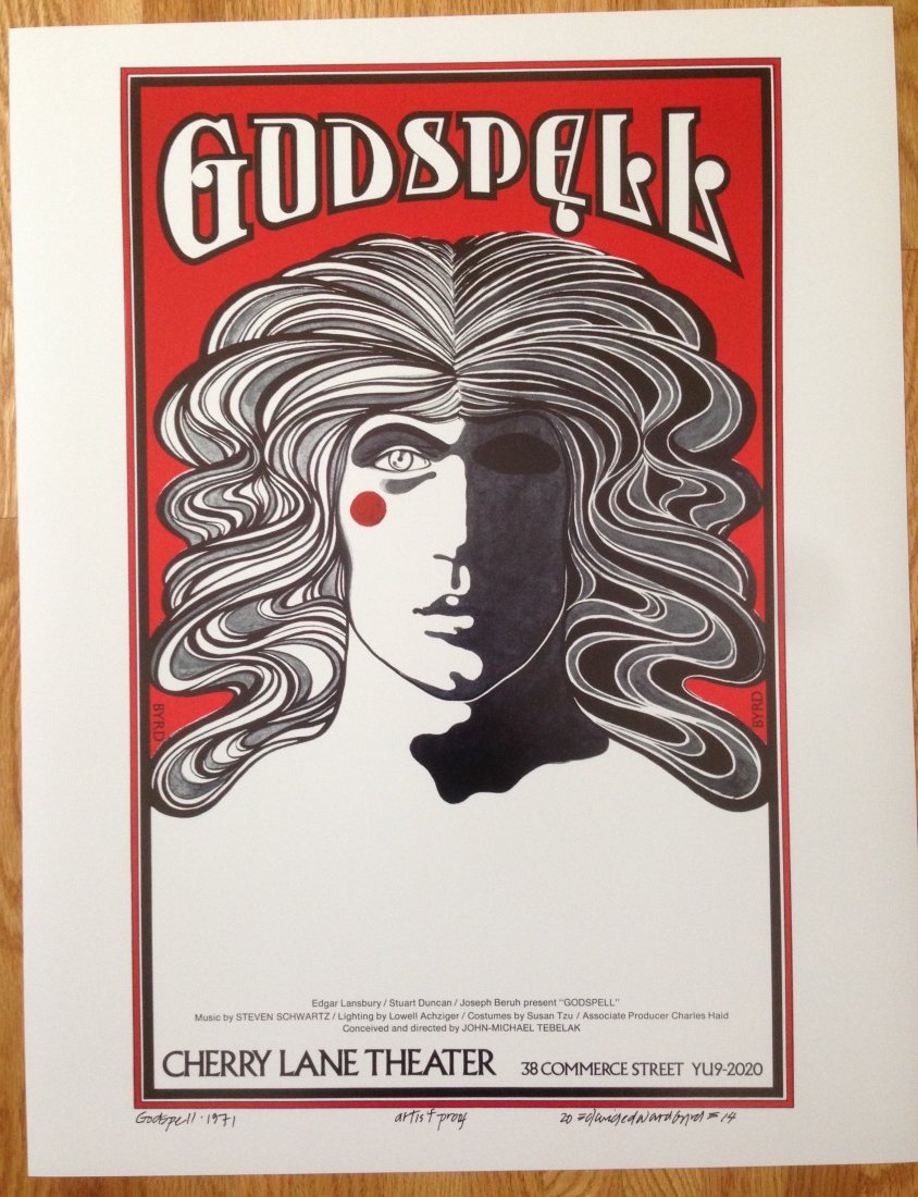 GODSPELL DAVID EDWARD BYRD: GODSPELL DAVID EDWARD BYRD SIGNED 17" x 22" ARTIST OF THE MONTH - DAVID EDWARD BYRD ARTISTS PROOF ! ! David Byrd was born April 4, 1941, in what is now Cleveland, Tennessee, and was raised in Miami Be