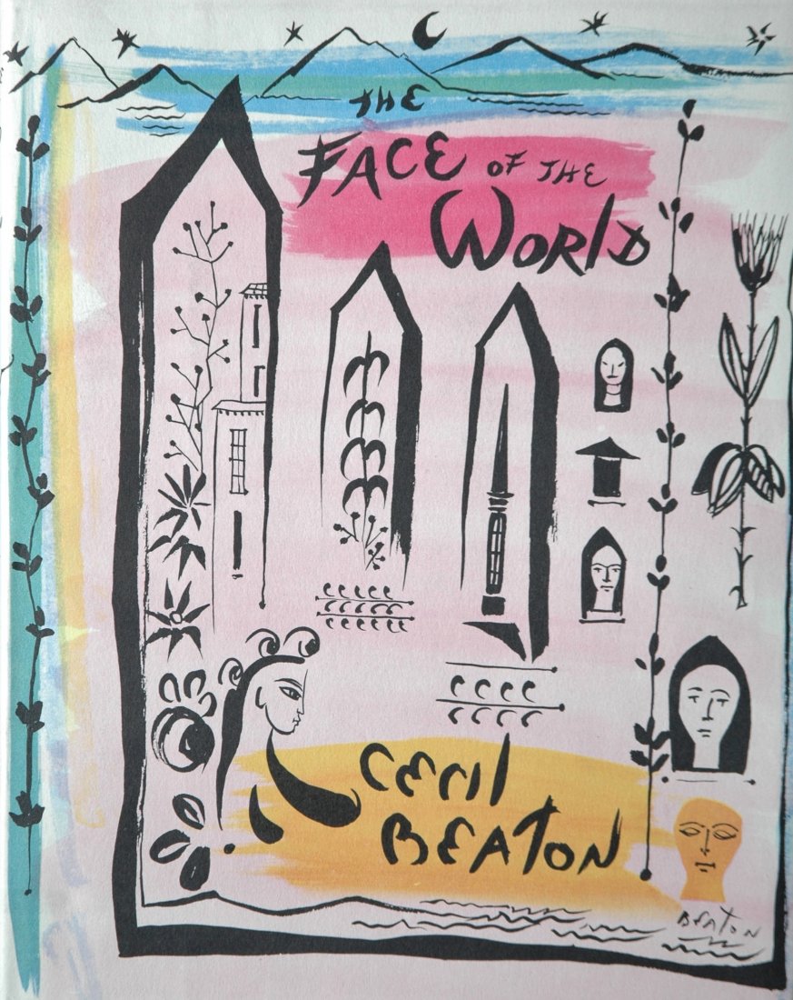 BEATON, Cecil. The Face of the World: 1957: BEATON, Cecil. The Face of the World: An International Scrapbook of People and Places, New York: John Day Co., 1957. Hardcover (gold-stamped black and gray cloth), 11 ¼ x 8 ¾ inches, 240 pages, half