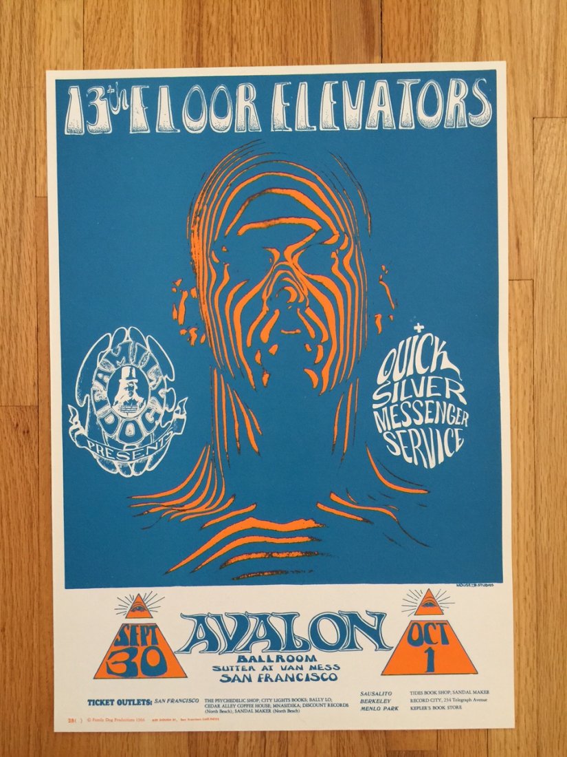 13th Floor Elevators Poster: 13th Floor Elevators Poster. PERFORMER: 13th Floor Elevators, Quicksilver Messenger Service. ITEM NUMBER: FD028-PO. ARTIST: Stanley Mouse, Alton Kelley. DATE: Sep 30, 1966. VENUE: Avalon Ballroom (San