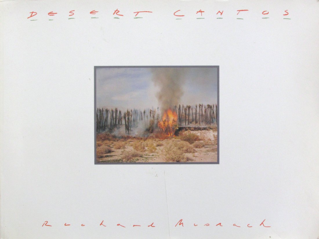 Misrach, Richard - Desert Cantos - Univ New Mexico: Misrach, Richard - Desert Cantos - Univ New Mexico Press - 1987 1st ed. vg. Minor edge wear