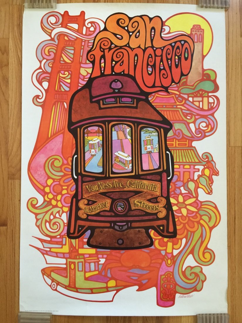 1969 SAN FRANCISCO HIPPY TRAVEL POSTER: 1969 SAN FRANCISCO HIPPY TRAVEL POSTER. Very famous design. Highly sought after 24 x 36 travel poster featuring cable car in San Francisco, california. John Lichtenwalner San Francisco Pop Art Poster 