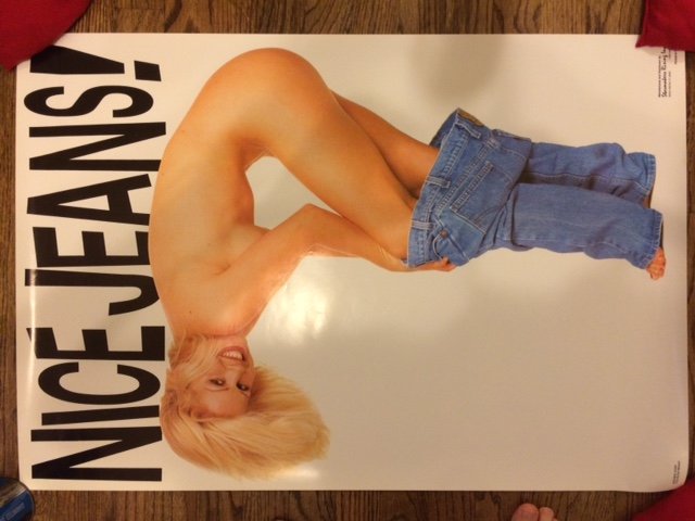Nice Jeans! - 1990: Nice Jeans! Early 1990s poster inspired by the original Studio 54 1970s advertisement. Starmakers Rising, Inc. Photo by Sam Maxwell. SIZE: 22x32\\\". Like new condition.