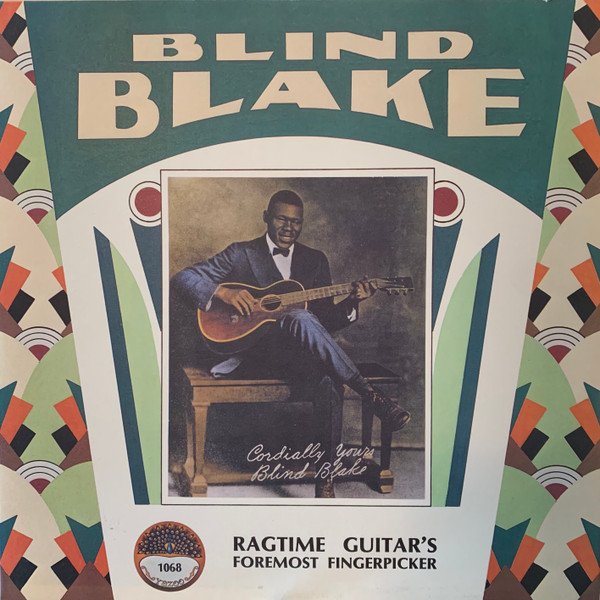 Blind Blake Ragtime Guitar's Foremost Fingerpicker Scarce Blues LP VG+/VG+ 1st Press: A lovely copy showing light usage only.
