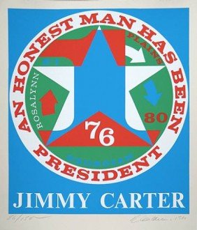 Robert Indiana, "An Honest Man Has Been President: Artist: Robert Indiana Title: An Honest Man Has Been President (A Portrait of Jimmy Carter) Year: 1980 Medium: Silkscreen Edition: Edition Of 150 Signed: Hand signed in pencil Dimensions: