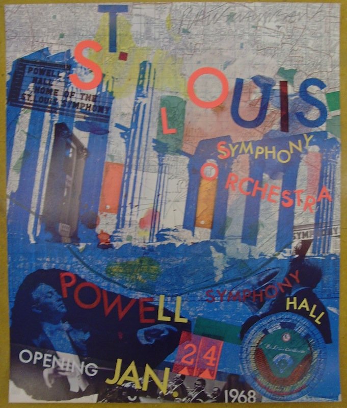 Robert Rauschenberg, "St. Louis Symphony Orchestr: Artist: Robert Rauschenberg Title: St. Louis Symphony Orchestra Year: 1968 Medium: Offset Lithograph Edition: Poster Signed: Hand signed in pencil Dimensions: 30h x 25w in