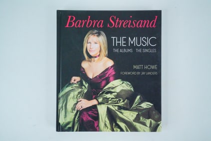 Barbra Streisand: The Music Book Signed by Matt Howe