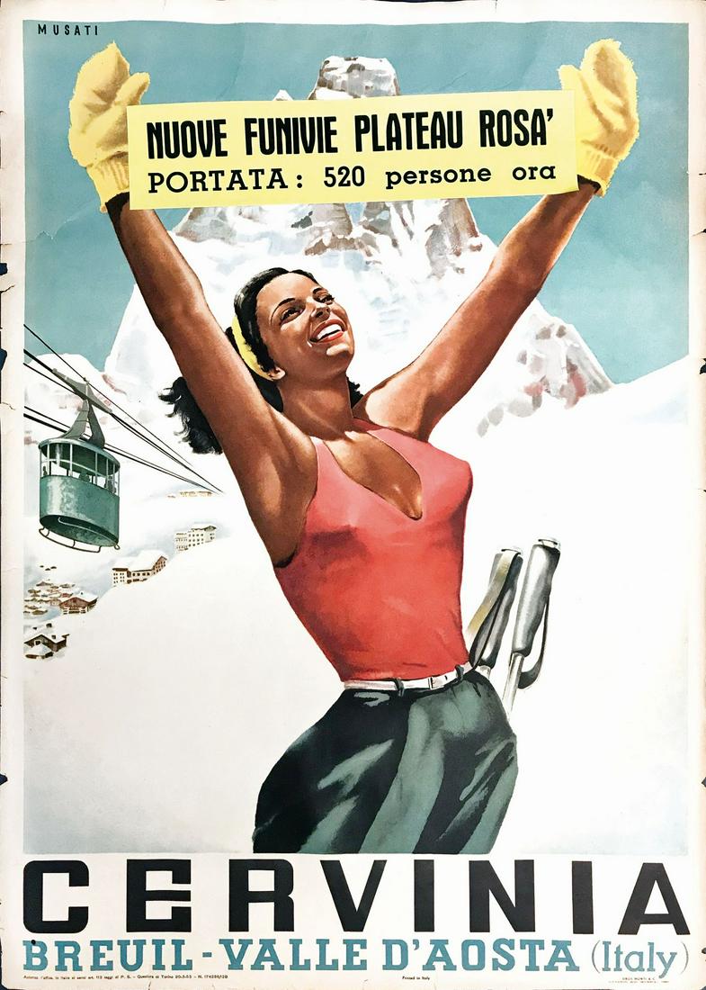 A. MUSATI - Cervinia Breuil - Valle d'Aosta: ARNALDO MUSATI (1916-1988), Cervinia Breuil - Valle D'aosta (Italy) - Nuove Funivie Plateau Rosa'. Affisso originale, 1953. Offset impresso da Pozzo Gros Monti, Torino. Cm 70x50. QUALITÁ: B+. Carta i
