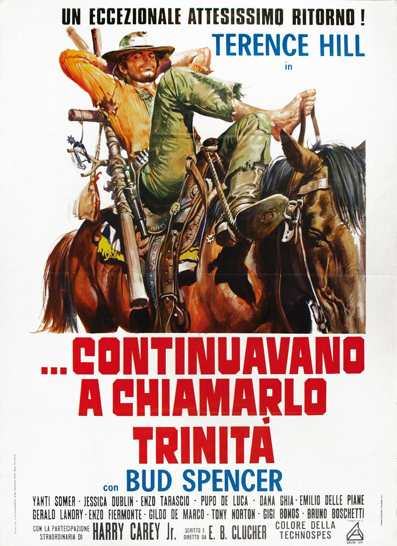 Continuavano a chiamarlo Trinità: RENATO CASARO. Affisso due fogli in 1a edizione italiana, 1970. Rotolitografica, Roma. Cm 140x100. QUALITÁ: A. Pressochè nuovo. ENG Trinity Is Still My Name. First Italian edition two-sheet offset p