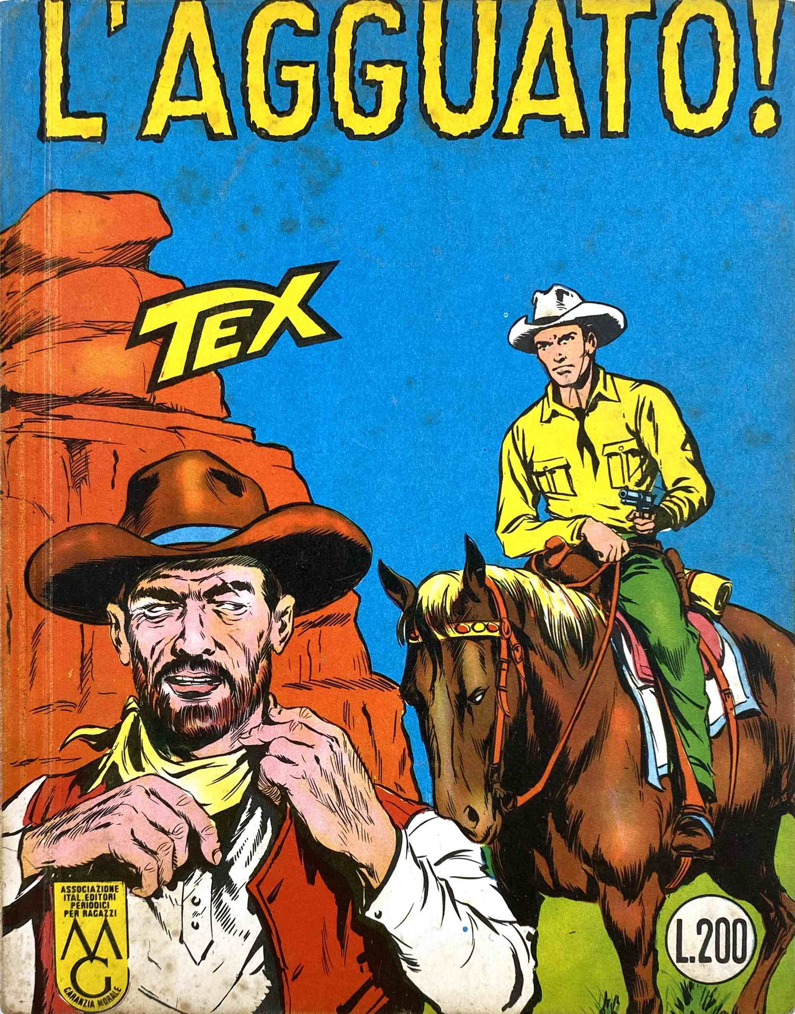 L'Agguato: N. 25. Seconda edizione senza strillo "100 Pagine". Cm 21x16.4. Albo nuovissimo, ben squaÂ­drato. Lievi fioriture in testata e ai margini bianchi copertina posteriore. Copertine lucide ed esenti da 
