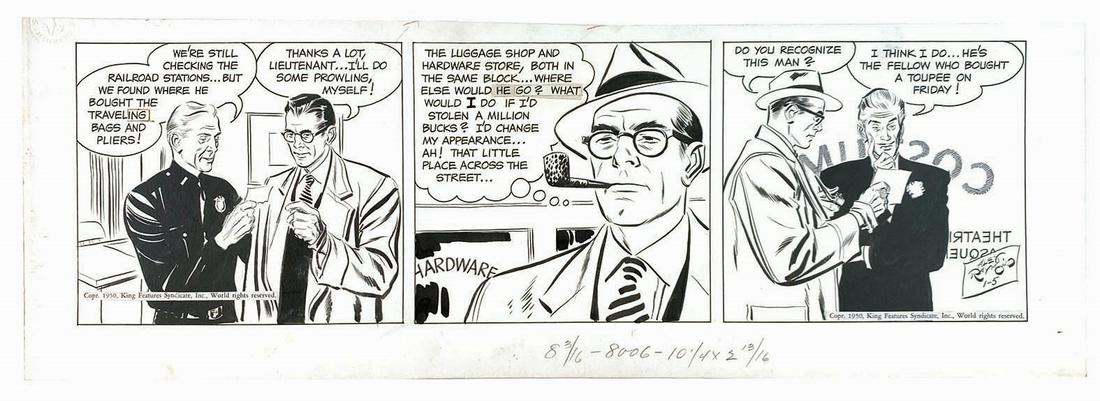 ALEX RAYMOND - Rip Kirby: Striscia giornaliera edita il 5 gennaio 1950. Matita e china su cartoncino, cm 17,5x52,5. Firmata in cartiglio all'ultima vignetta. Eccellente stato. ENG Original daily strip published on January 5th,