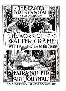 W. CRANE - The Work of Walter Crane: WALTER CRANE - The Work of Walter Crane with Notes by the Artist 1898 Arts and Crafts. London: Printed by J.S. Virtue & Co., Limited, 1898. 4to. Legatura originale in tela. 32 pp., 2 tavole