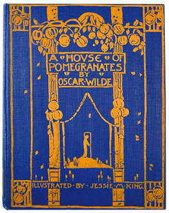 KING - House of Pomegranates: JESSIE MARION KING - House of Pomegranates By Oscar Wilde. Methuen & Co, London, 1915, prima edizione illustrata. LegaÂ­tura tutta tela editoriale blu, con illustrazione impressa in aranÂ­cione.