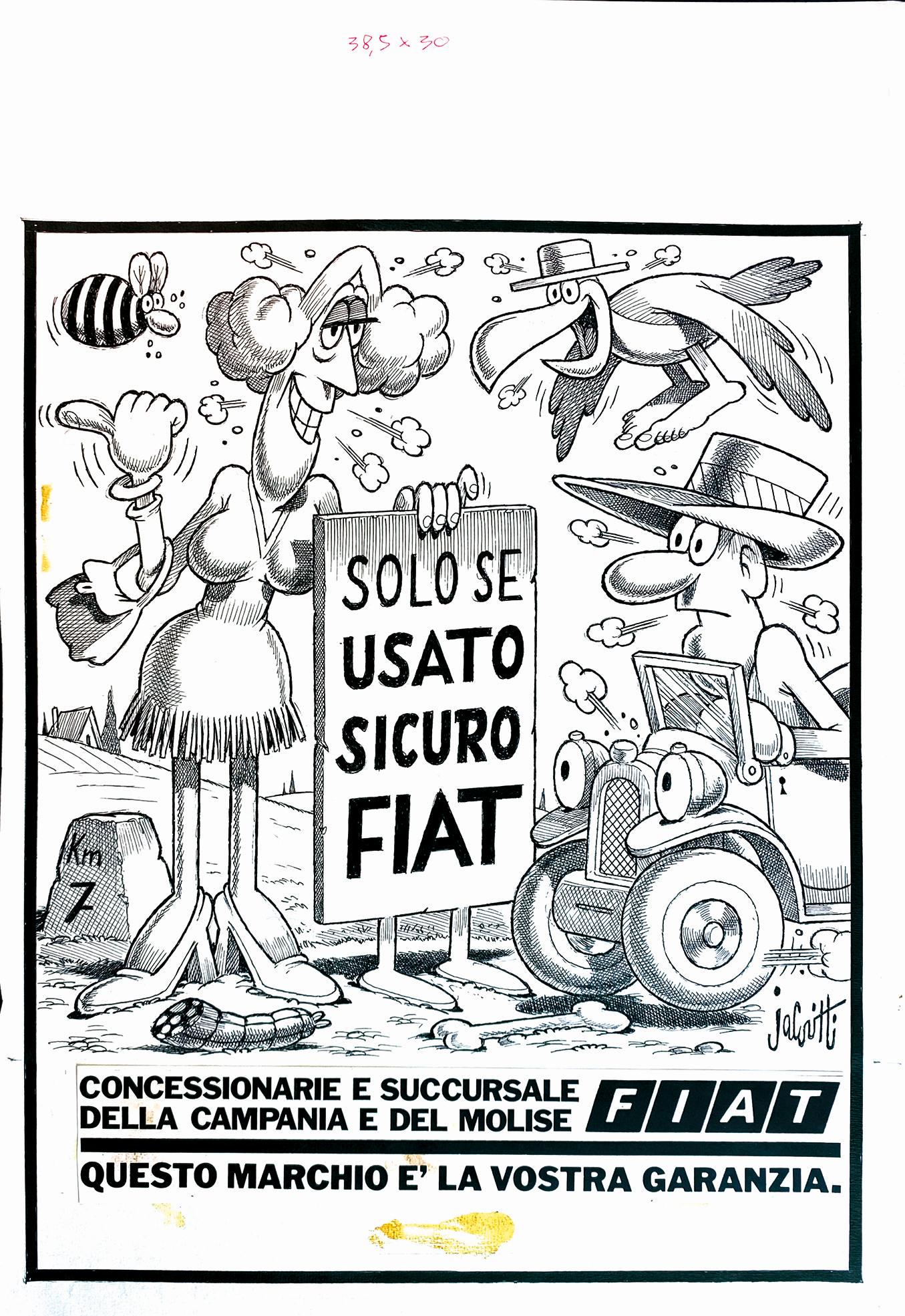 JACOVITTI - FIAT Solo se Usato Sicuro: BENITO JACOVITTI - FIAT Solo se Usato Sicuro. Illustrazione matita e china su carta da disegno. Cm 48x32,5. Non datata ma anni '80. Firmata. Campagna organizÂ­zata dall'artista per l'agenzia "Creati