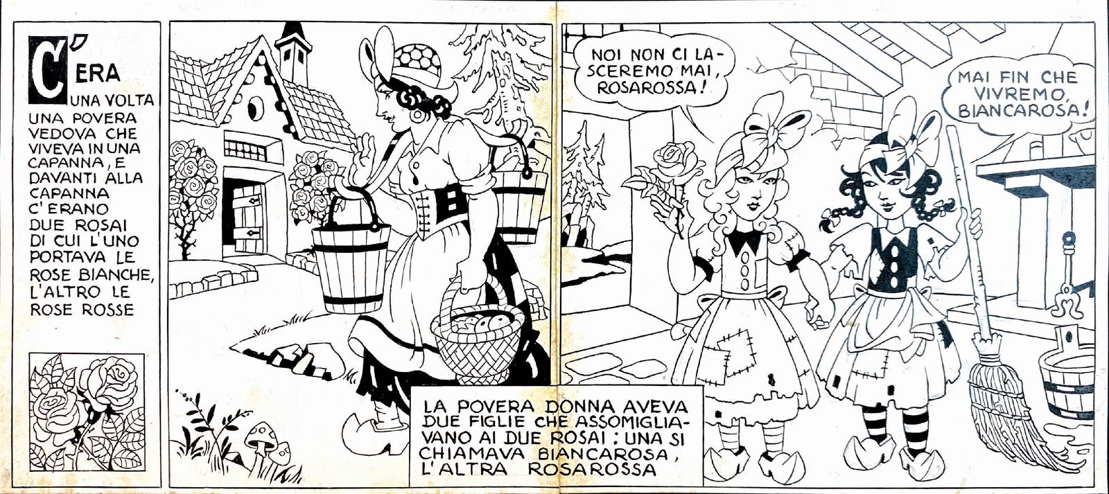 ANTONIO RUBINO - Biancarosa e Rosarossa: ANTONIO RUBINO - Biancarosa e Rosarossa. Striscia d'apertura per la storia a fuÂ­metti realizzata nella seconda metÃ degli anni '30. Composta da 2 panÂ­nelli su cartoncino raccordati con nastro