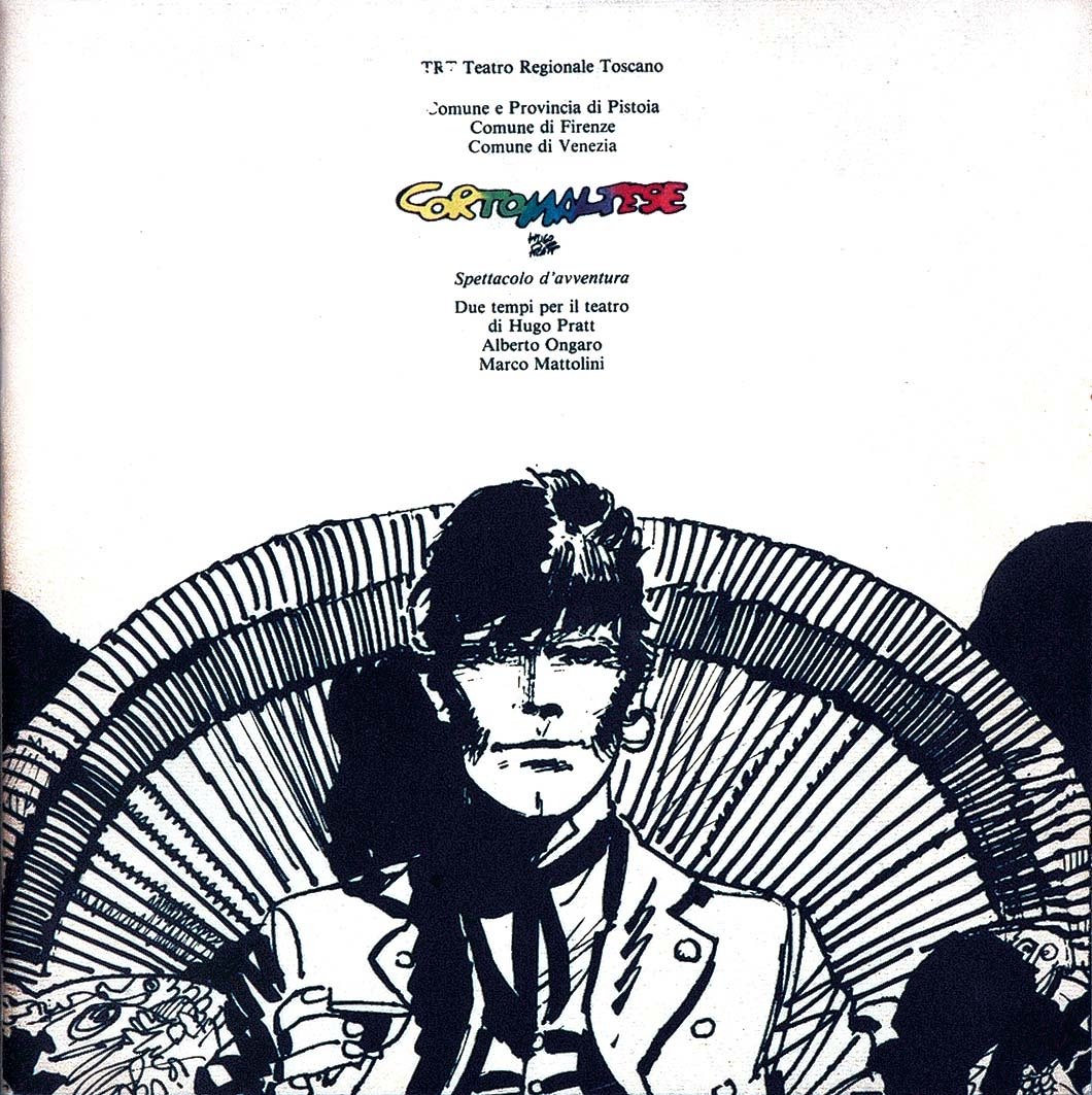 Corto Maltese: spettacolo d’avventura: Corto Maltese: spettacolo d’avventura - Theatre leaflet with arts by Pratt. Uncommon. Published in 1983. Dépliant de théâtre avec les illustrations de Pratt. Pas commun. Due tempi per il teatro d