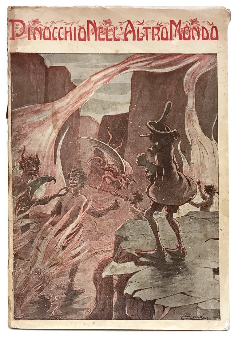 SARRI - Pinocchio nell'Altro Mondo: CORRADO SARRI - Pinocchio nell'Altro Mondo. Bemporad, 1910. Illustrazioni di Corrado Sarri. Brossura editoriale, pp. 140 a dispense. Con illustrazioni n.t. e f.t. in b/n di Sarri. Ancora intonso. Inte