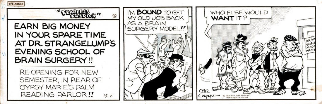 Al Capp (Alfred Gerald Caplin) Fearless Fosdick: ENG Daily strip published on December 5, 1970. Pencil, ink and contact screen on cardboard. Signed. IT Al Capp (Alfred Gerald Caplin) Fearless Fosdick Striscia giornaliera del 5 dicembre 1970. Matita