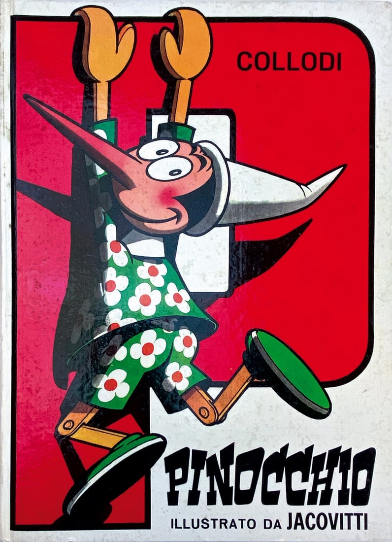 JACOVITTI - Pinocchio: Fratelli Spada, 1973, seconda ed. Cartonato, cm 32x23,5. Pp. 256 interamente figurate a co­lori. Nuova interpretazione e capolavoro assoluto di Jaco­vitti illustratore. Ottimo esem­plare.