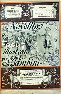 YAMBO - Novellino 1899: Anno I completo. Edizioni Calzone Villa, n. 1 a 52. In legatura coeva, rifilatura accettabile. Fascicoli cm 28x20. Cucite a filo. Pubblica racconti illustrati e protofumetti di Yambo ed altri.