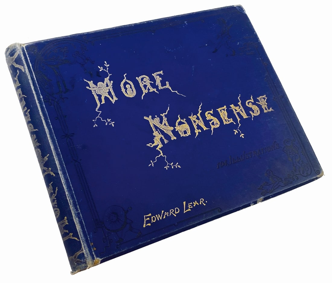 More Nonsense; Rhyme? And Reason? E Altro: EDWARD LEAR; FROST; HOLIDAY; SKEAPING - More Nonsense; Rhyme? And Reason?; Told after Supper. Frederick Warne & Co, 1894 - quarta edizione. Cm 21x27,5. Legatura editoriale tt tela blu con stampe dorat