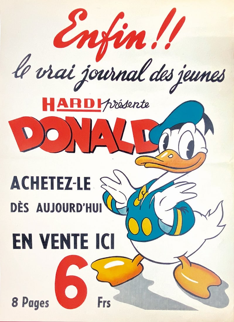 Hardi Presente Donald Locandina: Locandina per giornalai, non datato ma 1947. Foglio sciolto, cm 44x31. Piegatura centrale d'archivio. Eccellente stato. ENG
