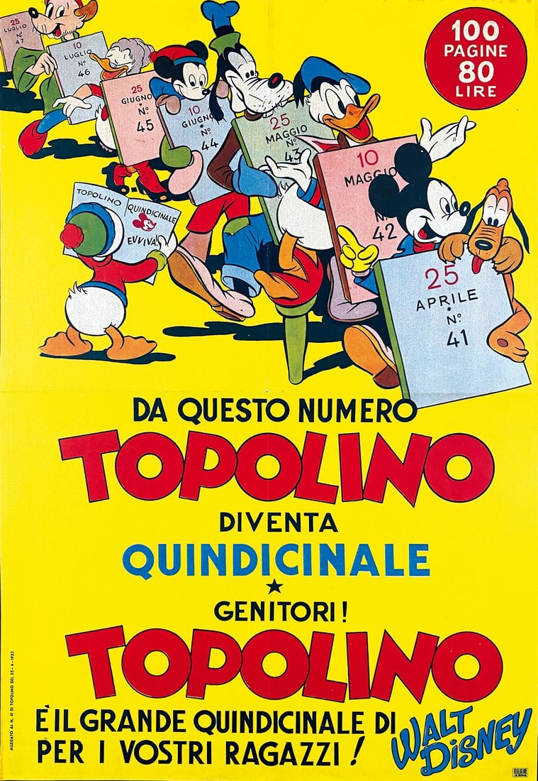 Topolino Diventa Quindicinale Manifesto: Da Questo Numero Topolino Diventa Quindicinale Manifesto per Edicole. Manifesto originale per edicole impresso da O.G.A.M., Verona, allegato al n. 41 di Topolino del 25 aprile 1952. Cm 50x34. Piegatur