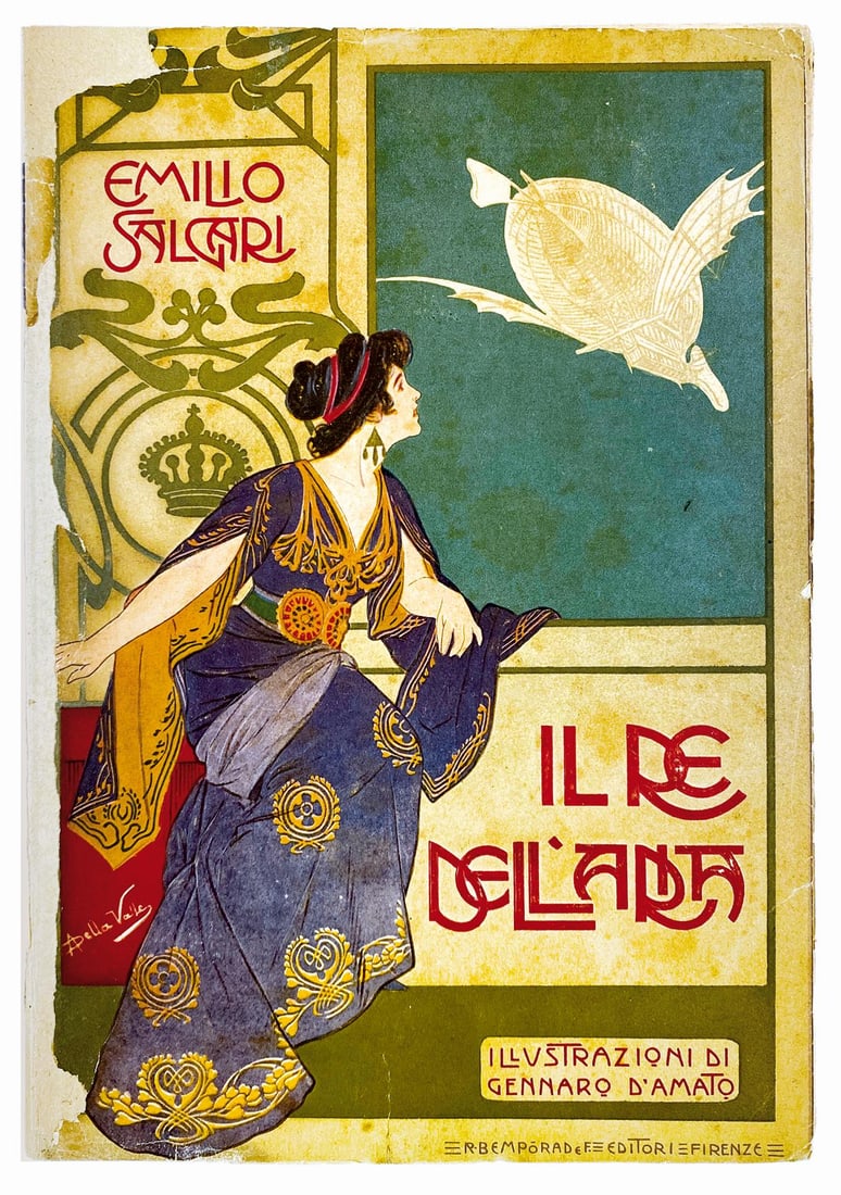 SALGARI - Il Re dell’Aria: Bemporad, Firenze, 1907. Prima edizione. Cm 25x17,5; pp. 324. Brossura del Della Valle e 20 illustrazioni di Amato. Esemplare discreto con integrazioni al margine copertina e dorso. Retrocopertina fac