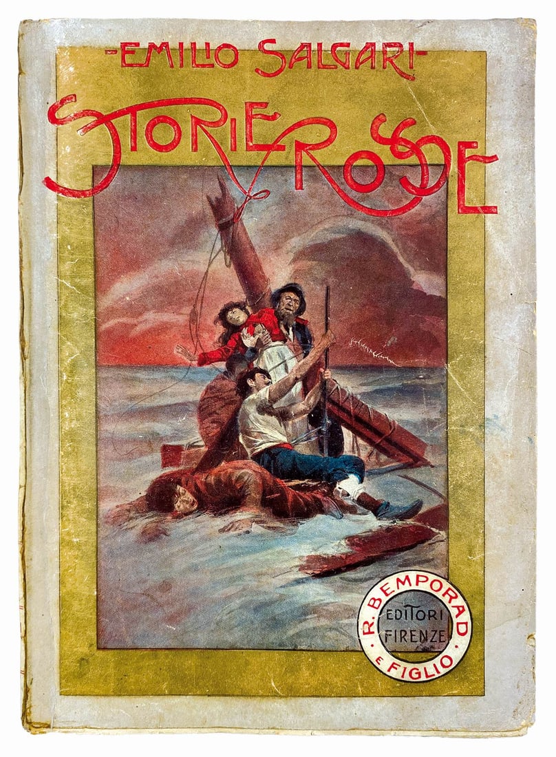 SALGARI - Storie Rosse: Bemporad, Firenze, 1910. Prima Cm 25x18; pp. 232. Brossura litografica a rilievo con ori. Antologia di racconti. Esemplare discreto: copertina reincollata al volume, in retrocopertina pubblicita' del 