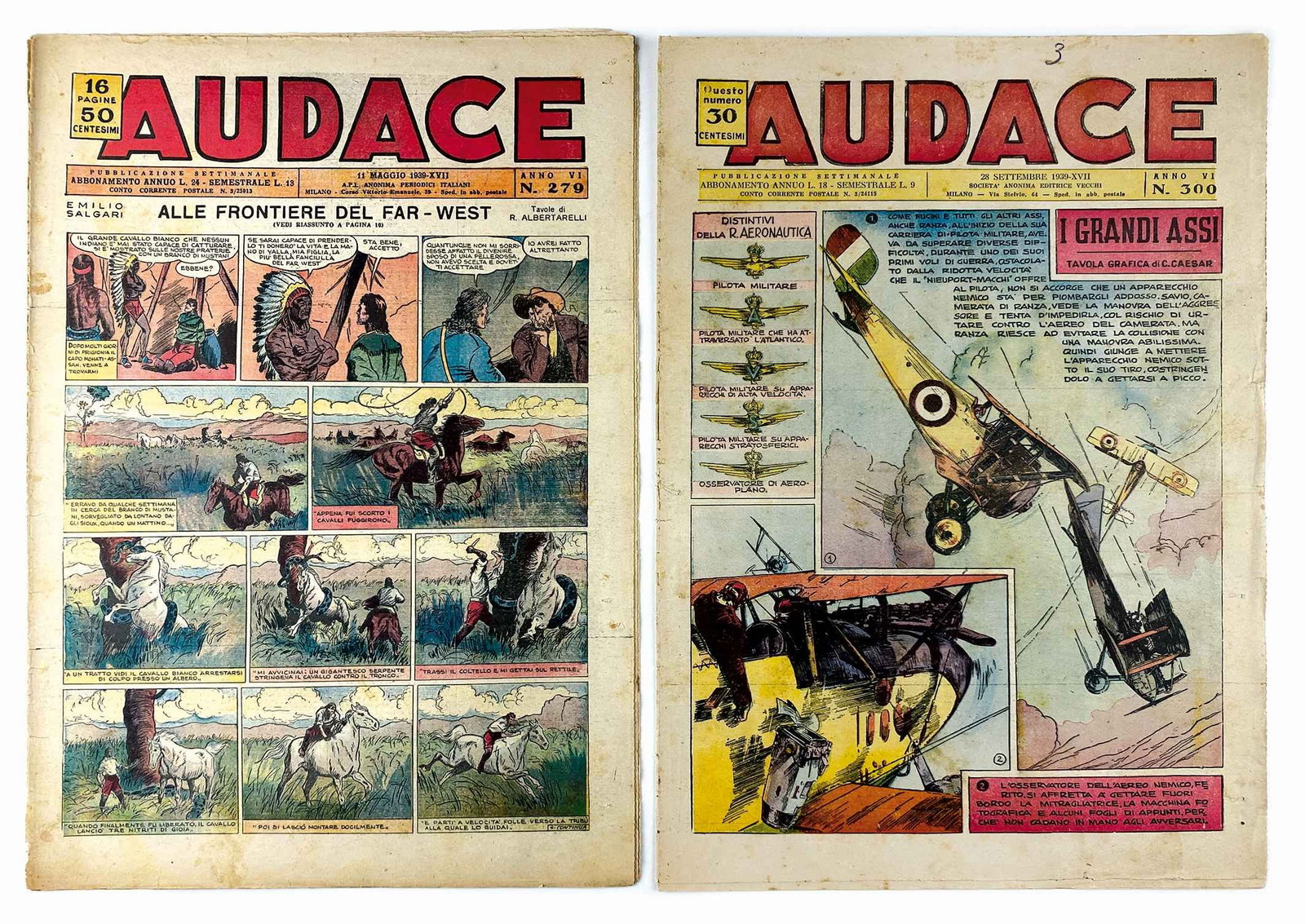 Audace 1939/1940: Audace 1939-40 periodo Mondadori; foglio sciolto, cm 38x27, pp. 16 b/n e a colori. Pubblica: Alle Frontiere del Far West da Emilio Salgari, disegni di Albertarelli; Capitan L'Audace di Pedrocchi e Mol