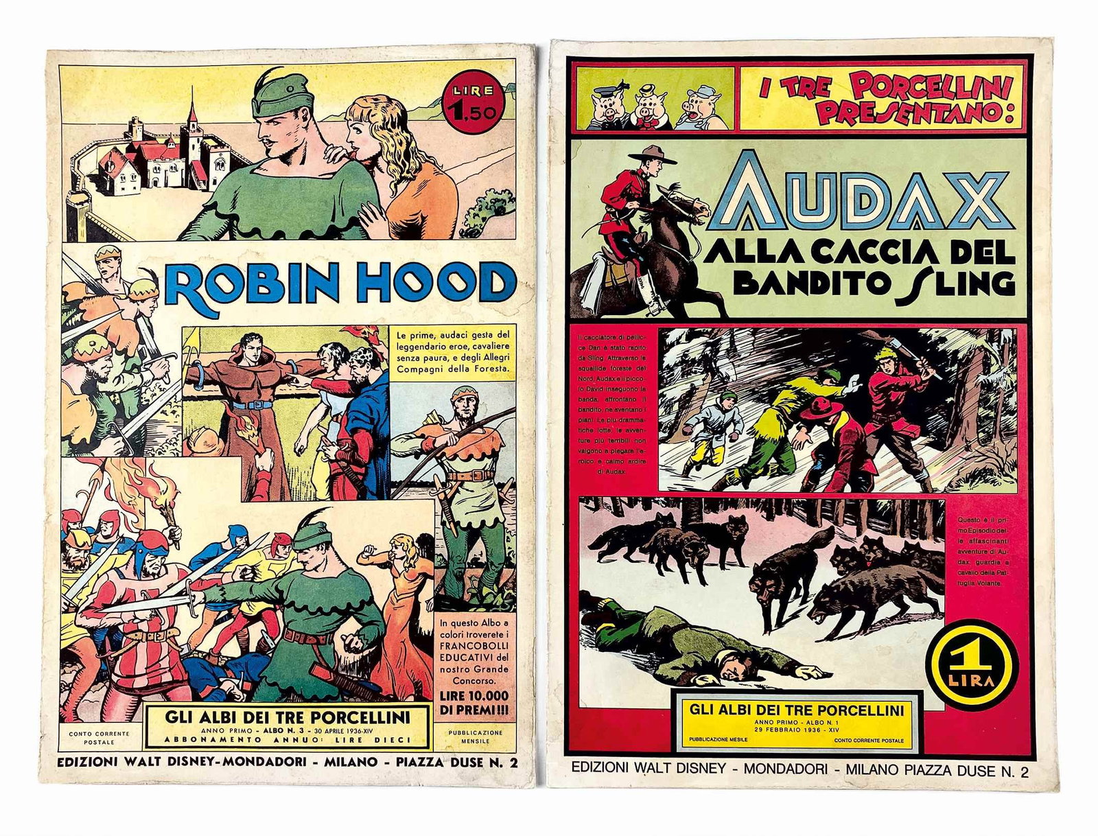 Albi dei Tre Porcellini: Audax-Robin Hood: Coppia di albi Walt Disney, Mondadori in formato grande; spillati, cm 39x26,5, 1936; n. 1 Audax Alla Caccia del Bandito Sling e n. 3 Robin Hood. Minime ingialliture, nuovi, esenti da restauri.