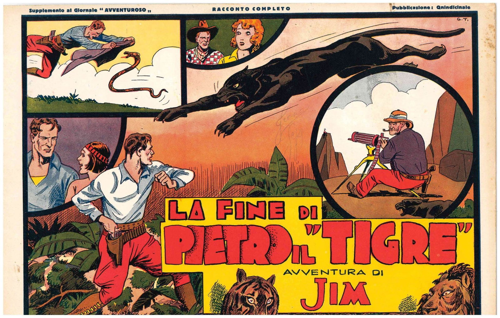Jim della Giungla: La Fine di Pietro il Tigre: Nerbini, 1935; spillato, cm 23,5x33. Nuovissimo, carta bianca esente da strappi o restauri; piccola sigla di appartenenza a matita in copertina