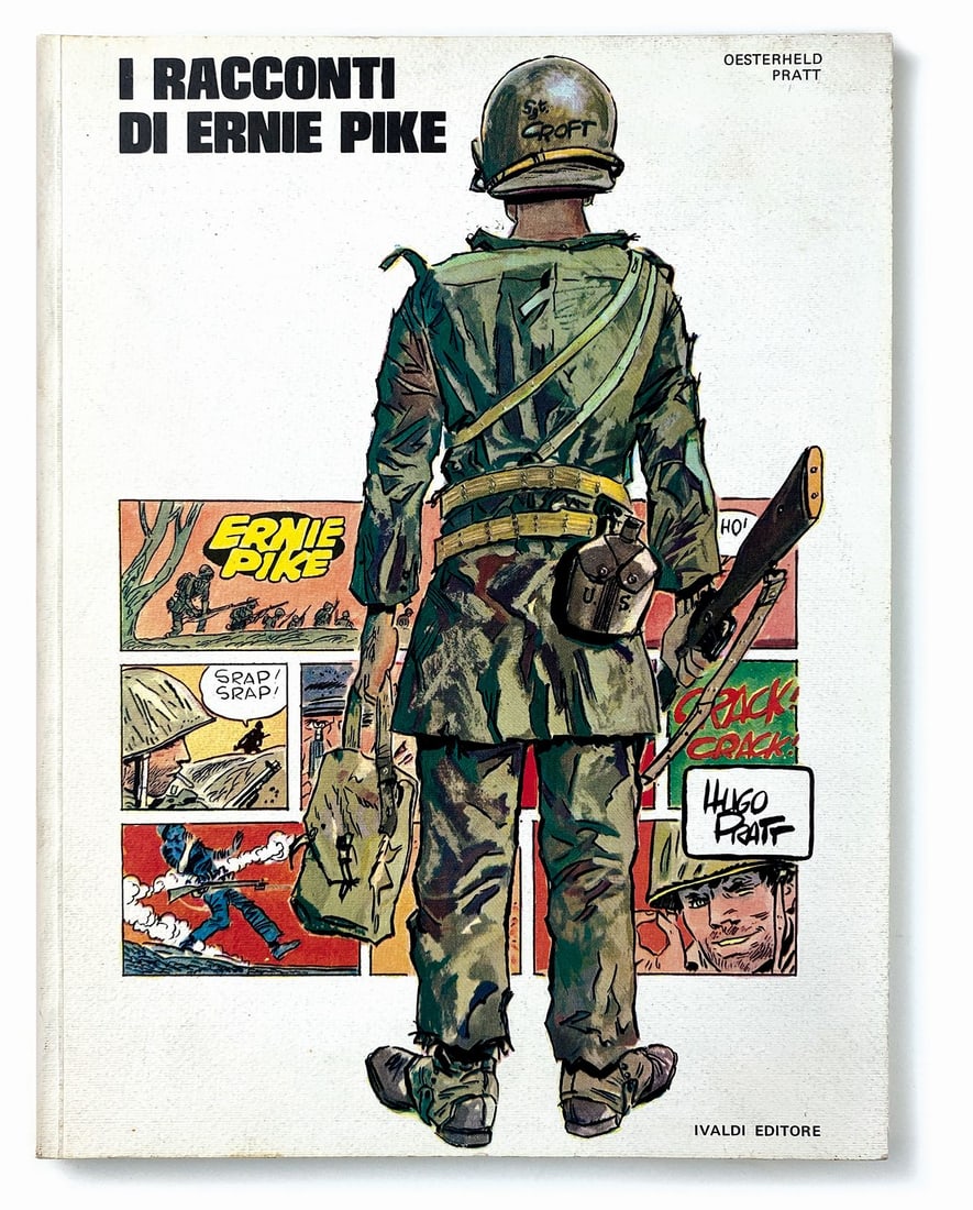PRATT - I Racconti di Ernie Pike: PRATT; OESTERHELD - I Racconti di Ernie Pike Terzo Volume. Ivaldi, non datato ma 1980. Brossura, cm 30x22,5, pp. 112. Terzo raro volume dedicato a Pike. Nuovo, carta bianca.