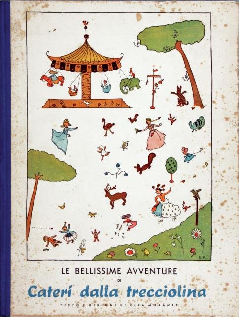 ELSA MORANTE Le bellissime avventure di Caterì dalla (1 of 1)