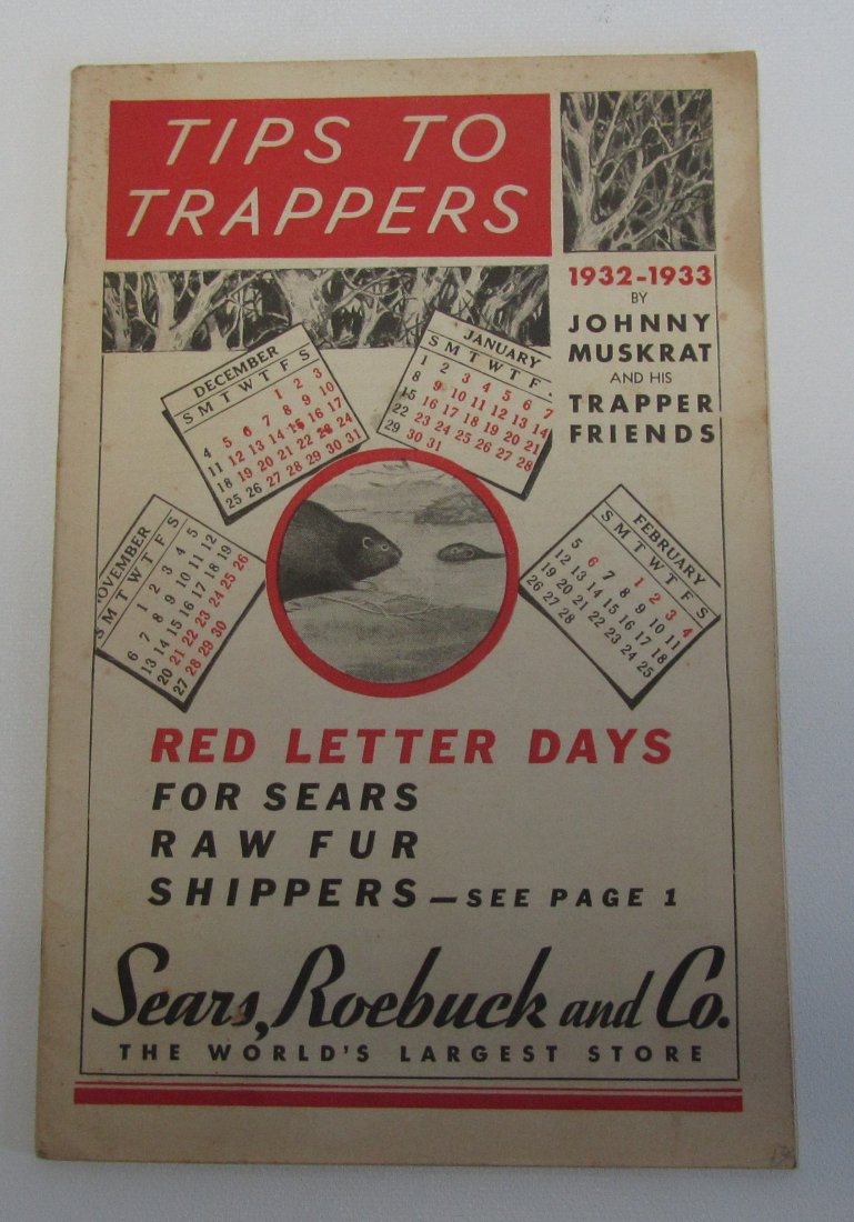 1932-1933 Tips to Trappers by Sears, Roebuck and C: 1932-1933 Tips to Trappers by Sears, Roebuck and Co.