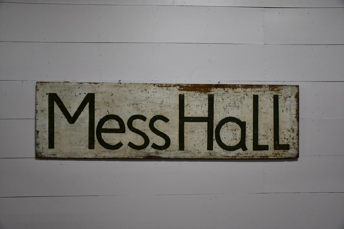 Mess Hall Sign    -    wood 22"  x   77 1/2" (1 of 3)